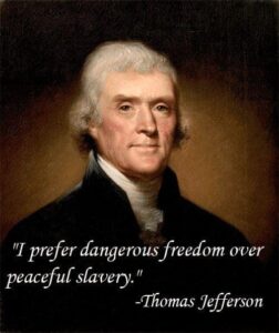 Jefferson - dangerous freedom